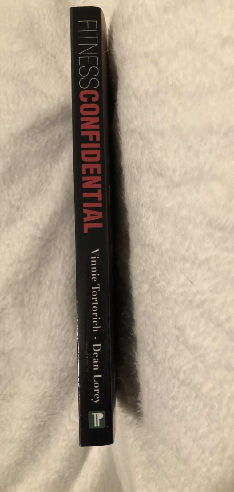 Fitness Confidential: Adventures in the Weight-Loss Game - Paperback - Like New
