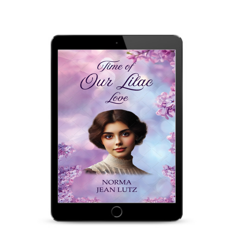 Time of Our Lilac Love -- Christian Historical Fiction