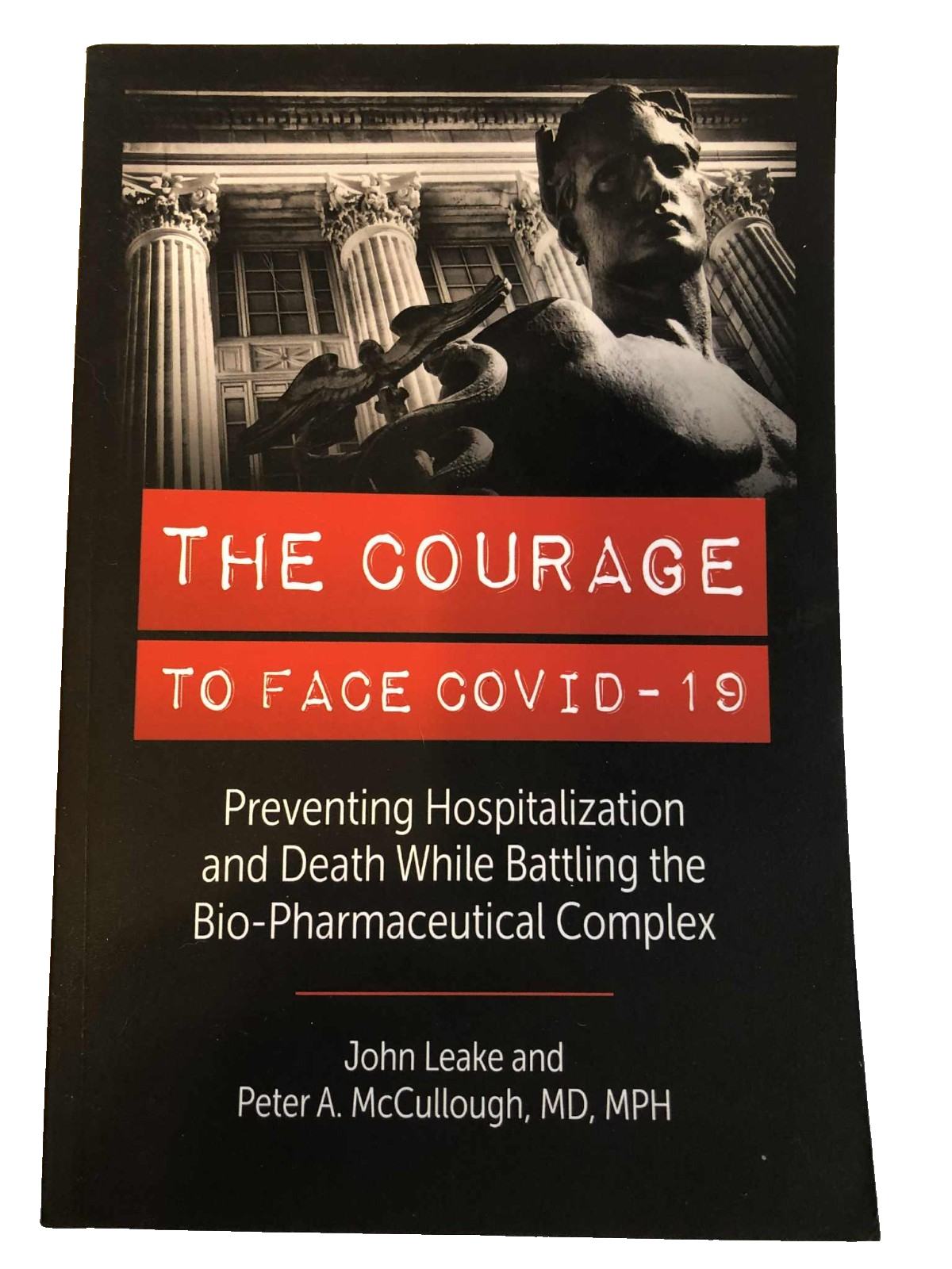 The Courage to Face COVID-19