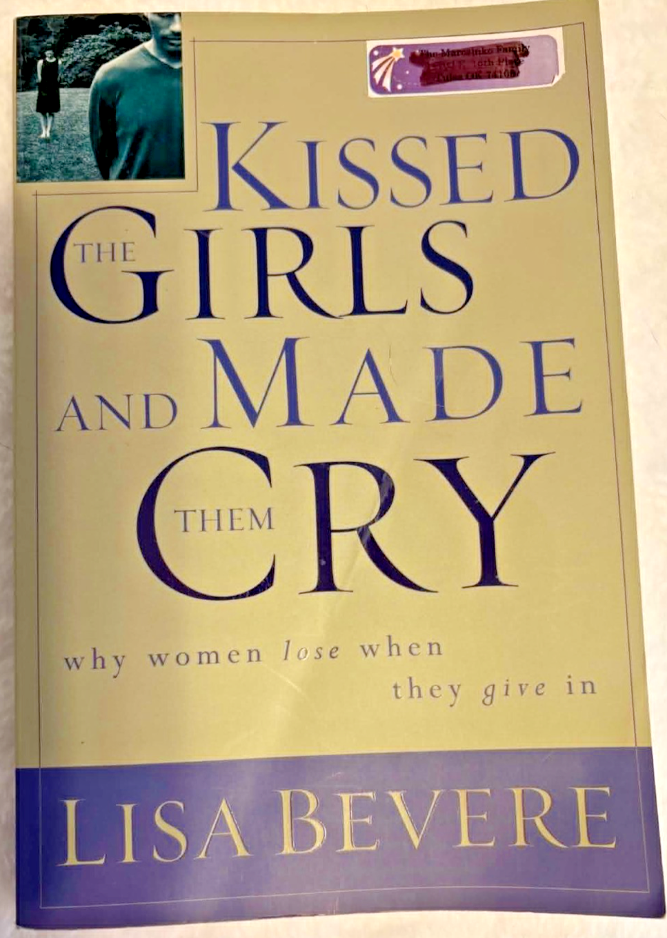 Kissed the Girls and Made Them Cry: Why Women Lose When We Give In - Paperback