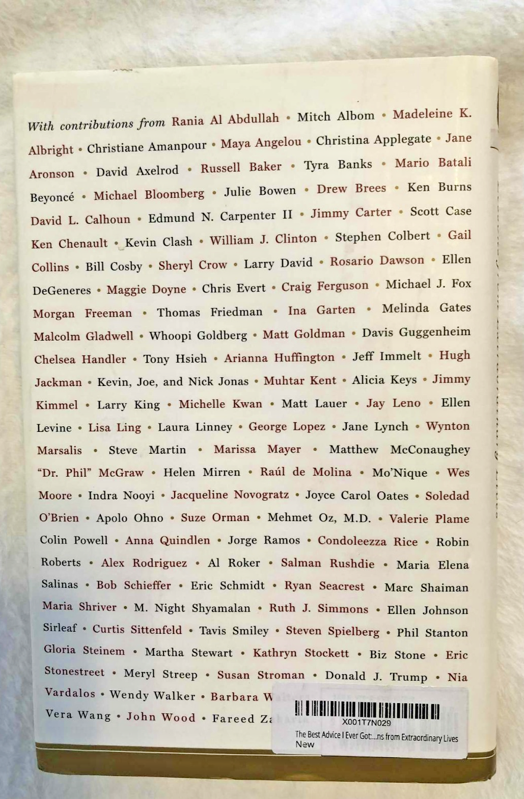 The Best Advice I Ever Got: Lessons from Extraordinary Lives Hardcover