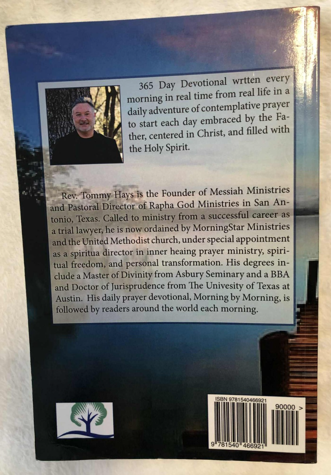 Morning by Morning: A Daily Prayer Journey with Tommy Hays, Second Edition