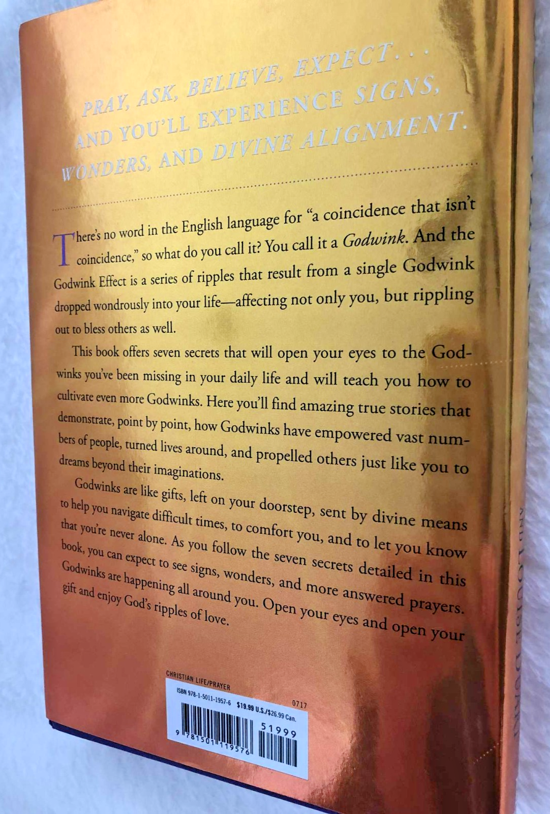 The Godwink Effect: 7 Secrets to God's Signs, Wonders, and Answered Prayers