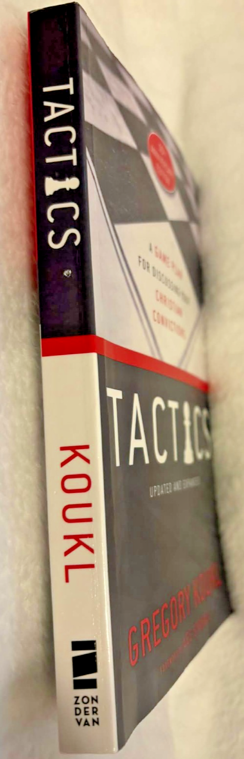 Tactics: A Game Plan for Discussing Christian Convictions - Paperback --Like New