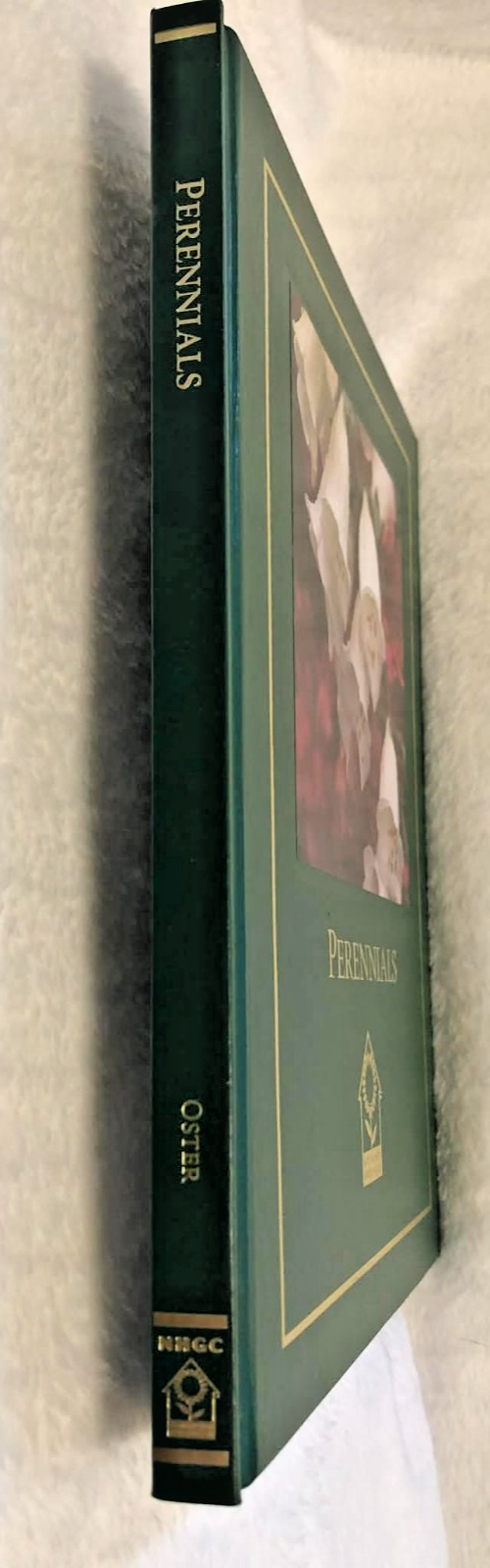 Perennials - National Home Gardening Club - Hardcover - Like New