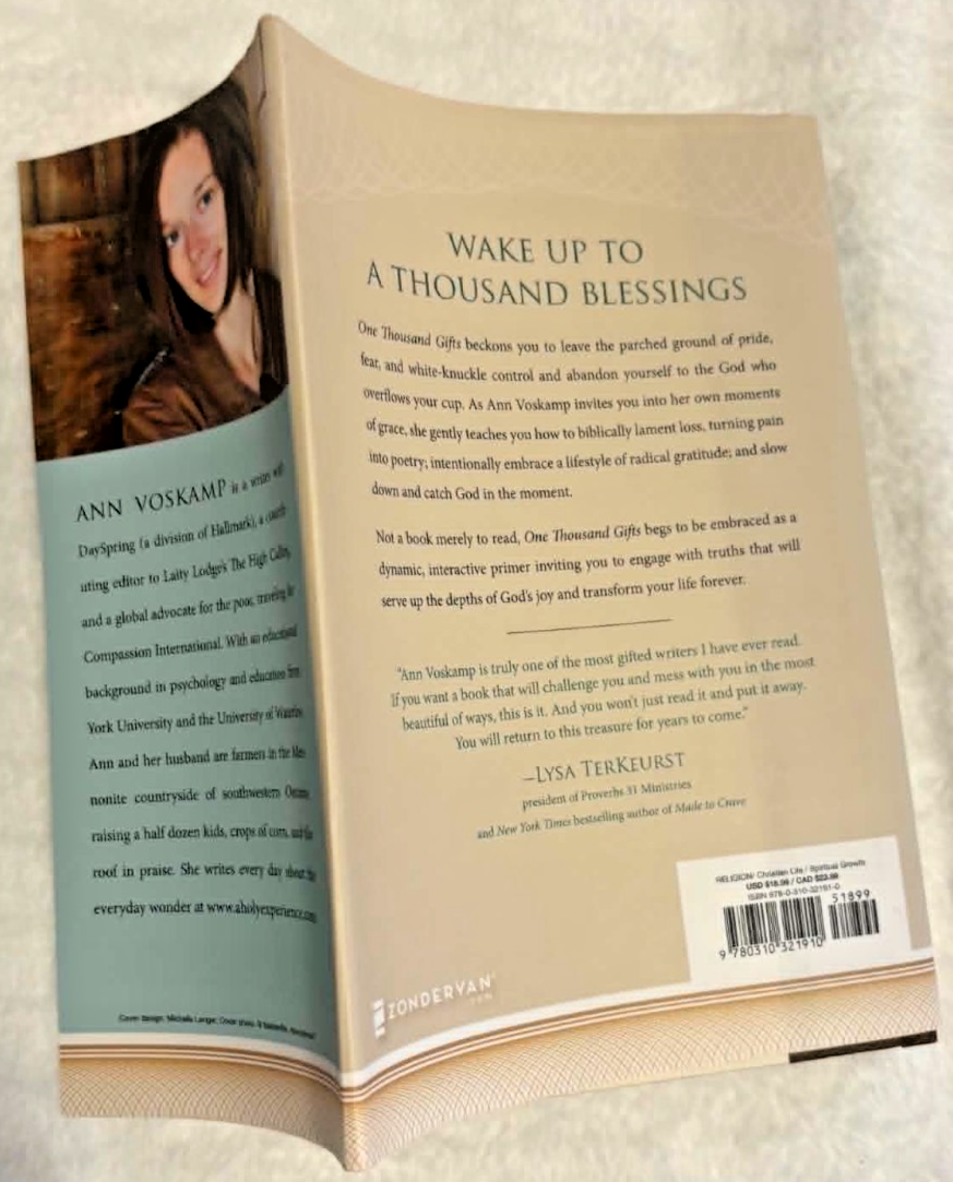 One Thousand Gifts: A Dare to Live Fully...  -- Hard Cover - Like New