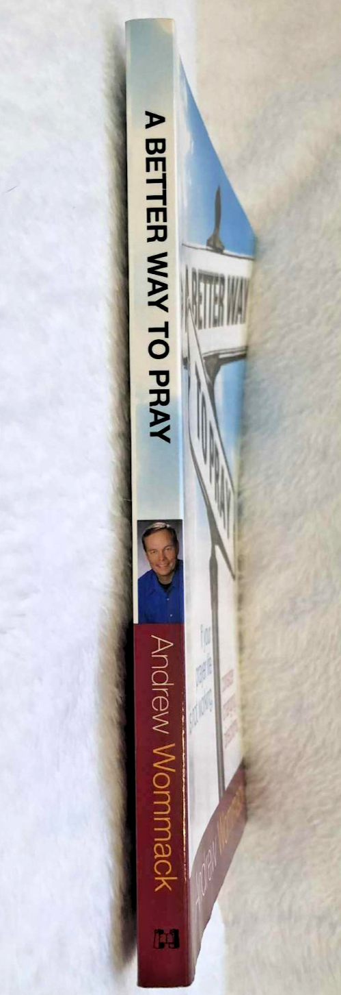 A Better Way to Pray - Paperback - Like New