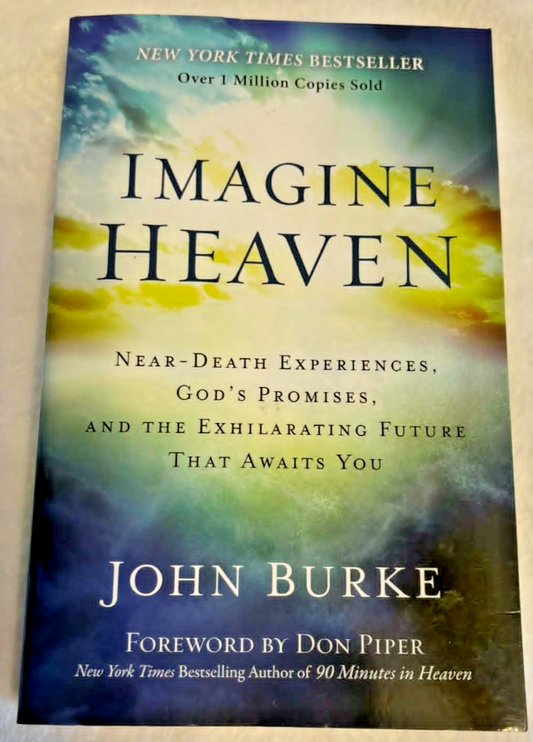 Imagine Heaven: Near-Death Experiences... -- Paperback -- Like New