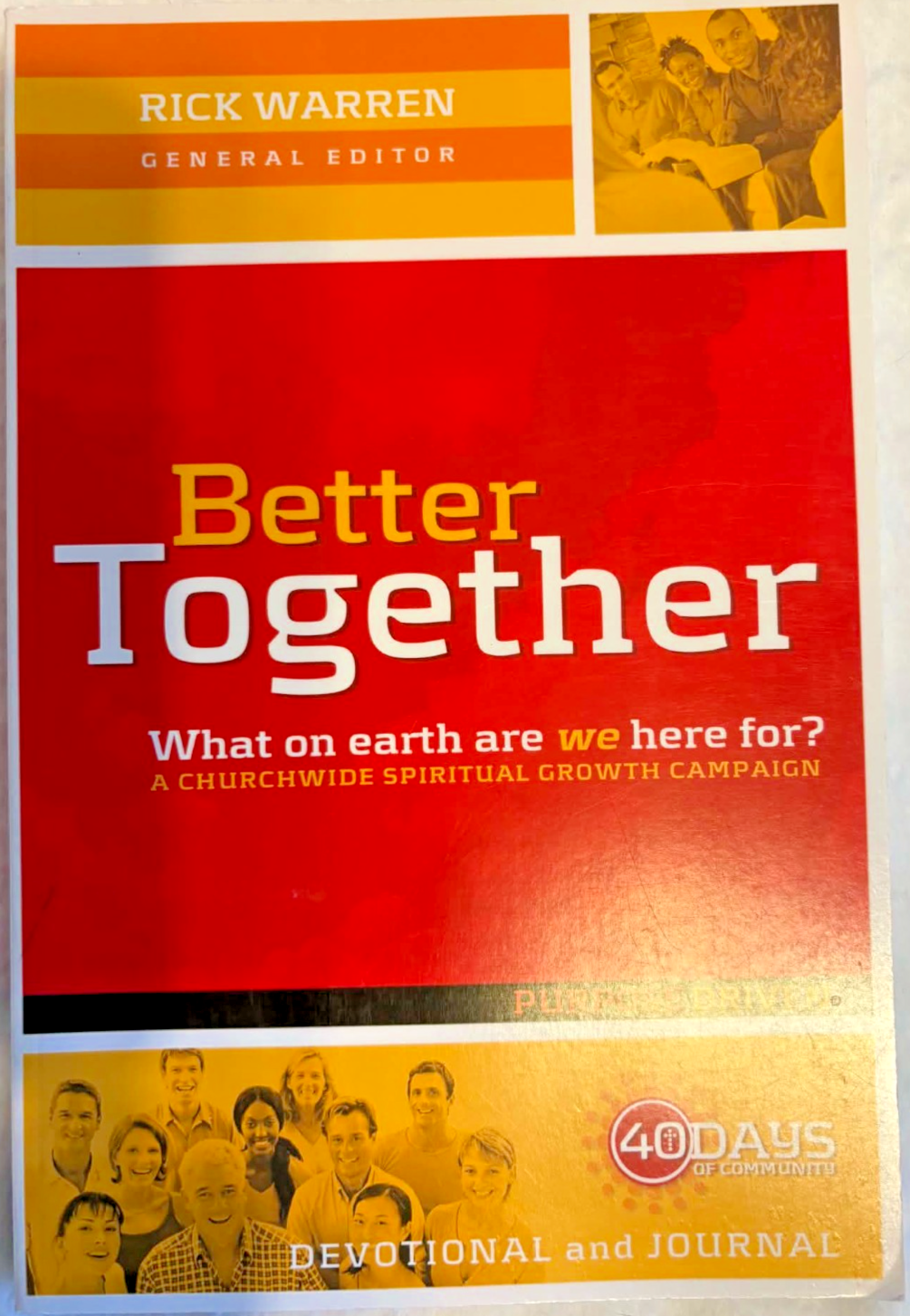 Better Together: What on Earth Are We Here For? Devotional & Journal- Like New