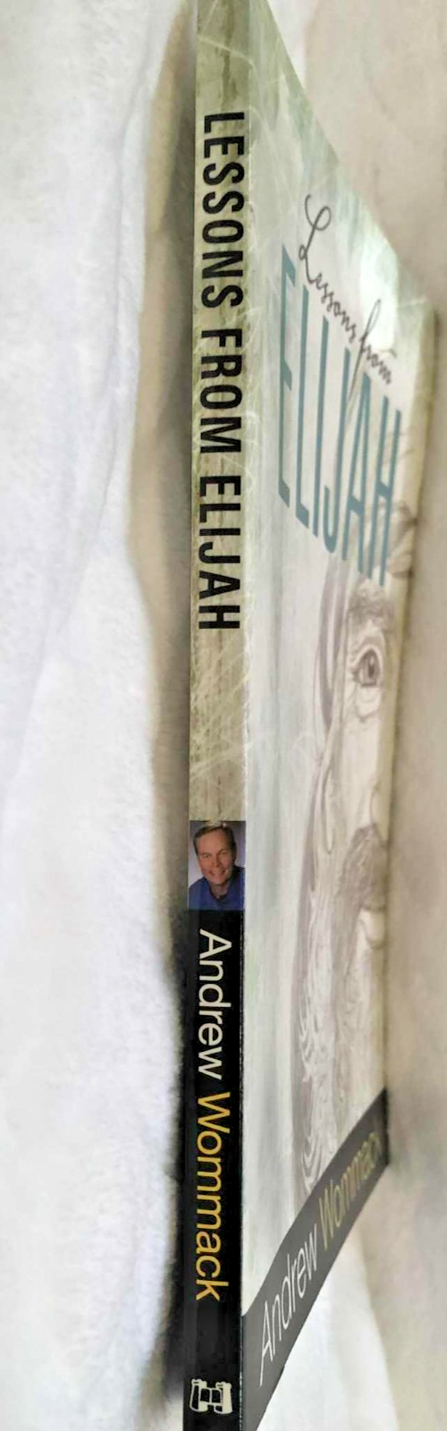 Lessons From Elijah - Paperback - Like New