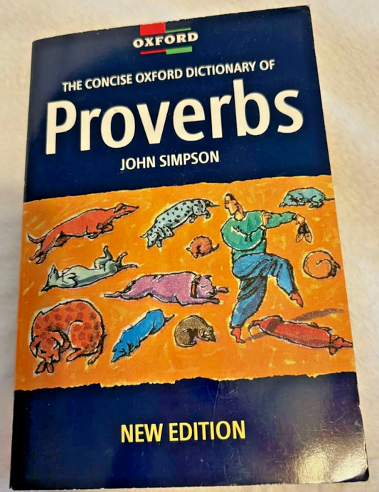 The Concise Oxford Dictionary of Proverbs -- Paperback -- Good Conndition