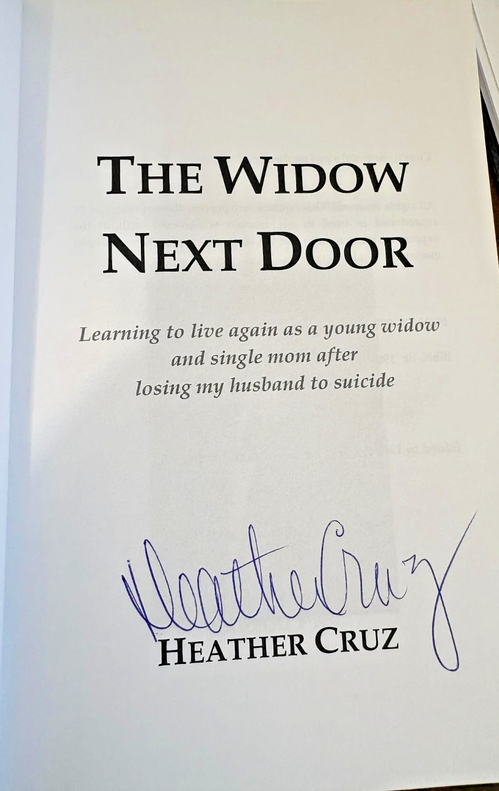 The Widow Next Door: Learning to live again... -- Paperback -- Like New
