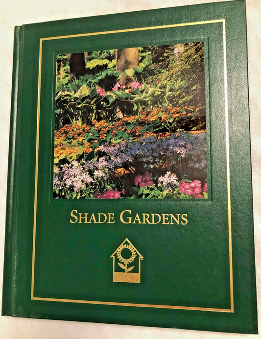 Shade Gardens - National Home Gardening Club - Like New