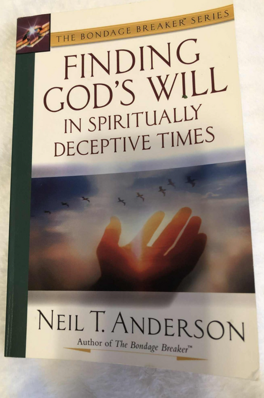 Finding God's Will in Spiritually Deceptive Time - Paperback - Like New