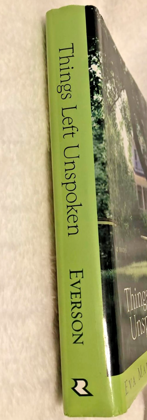 Things Left Unspoken - Hardcover - Very Good Condition
