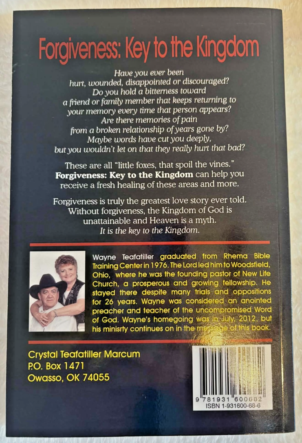 Forgiveness: Key to the Kingdom  -- Paperback -- Like New