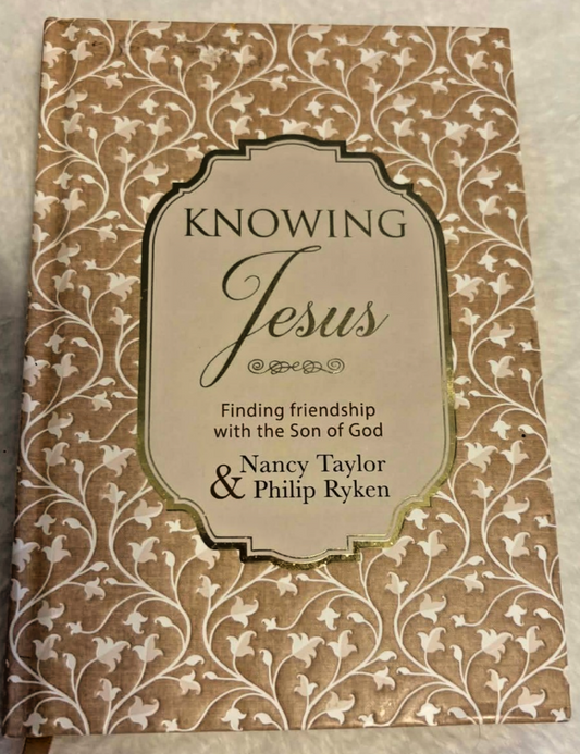 Knowing Jesus --  Hardcover  -- Like New