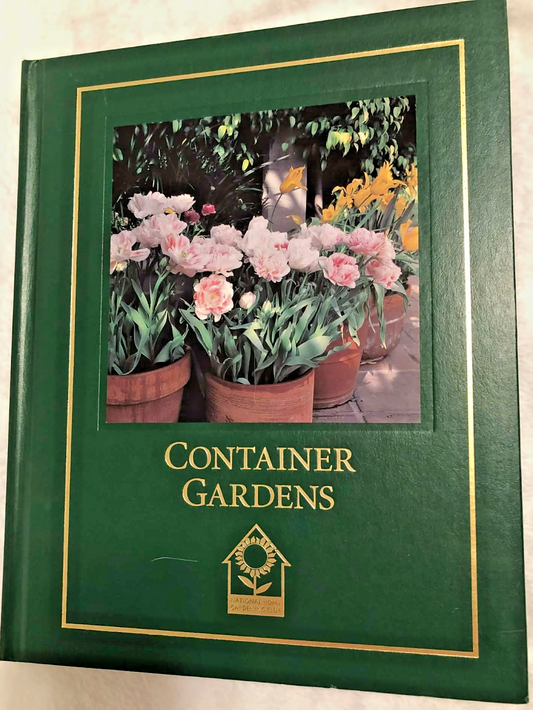 Container Gardens - National Home Gardening Club - Like New
