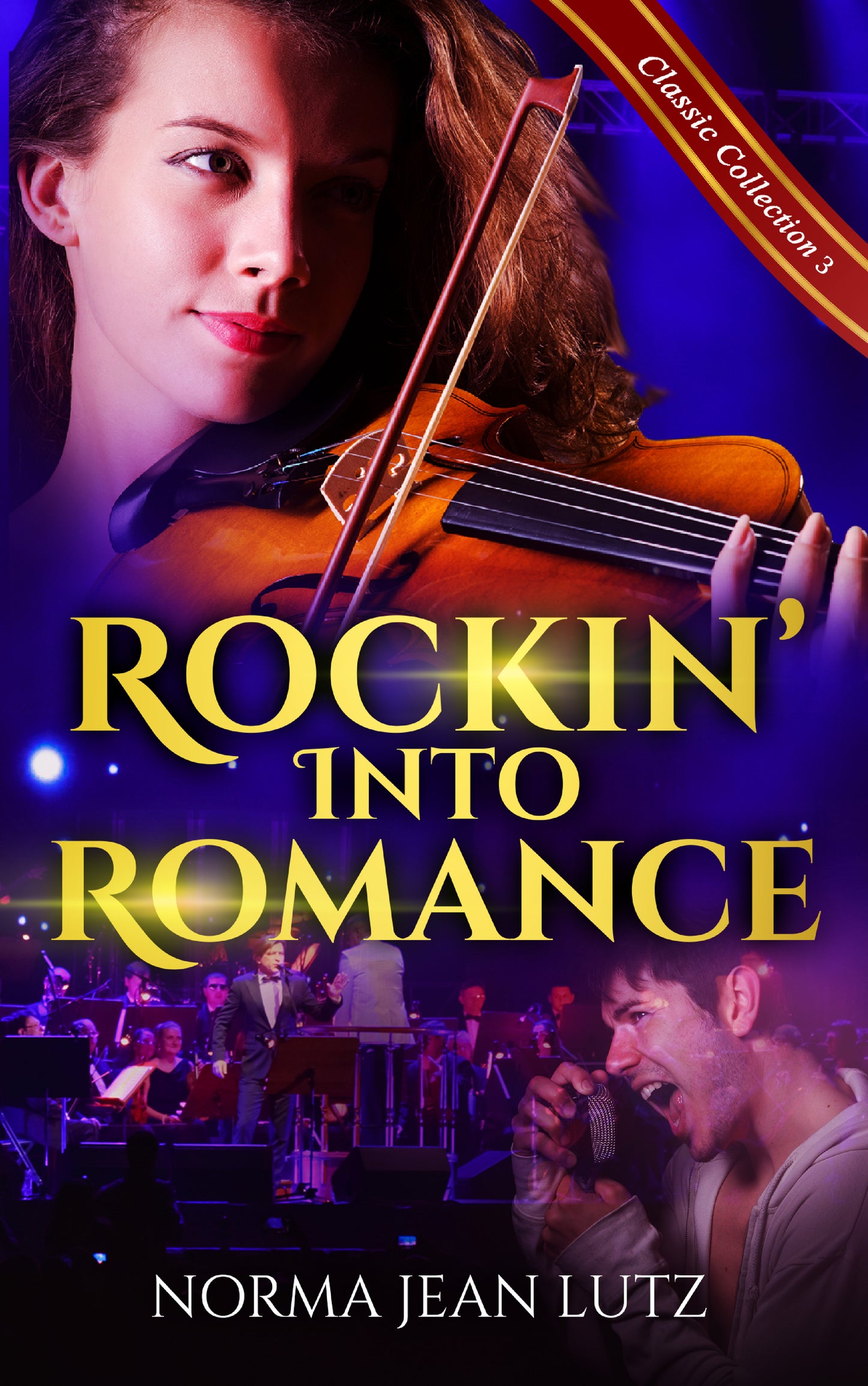 Rockin’ Into Romance - #3 Classic Collection